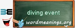 WordMeaning blackboard for diving event